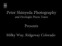 Milky Way, Ridgeway CO